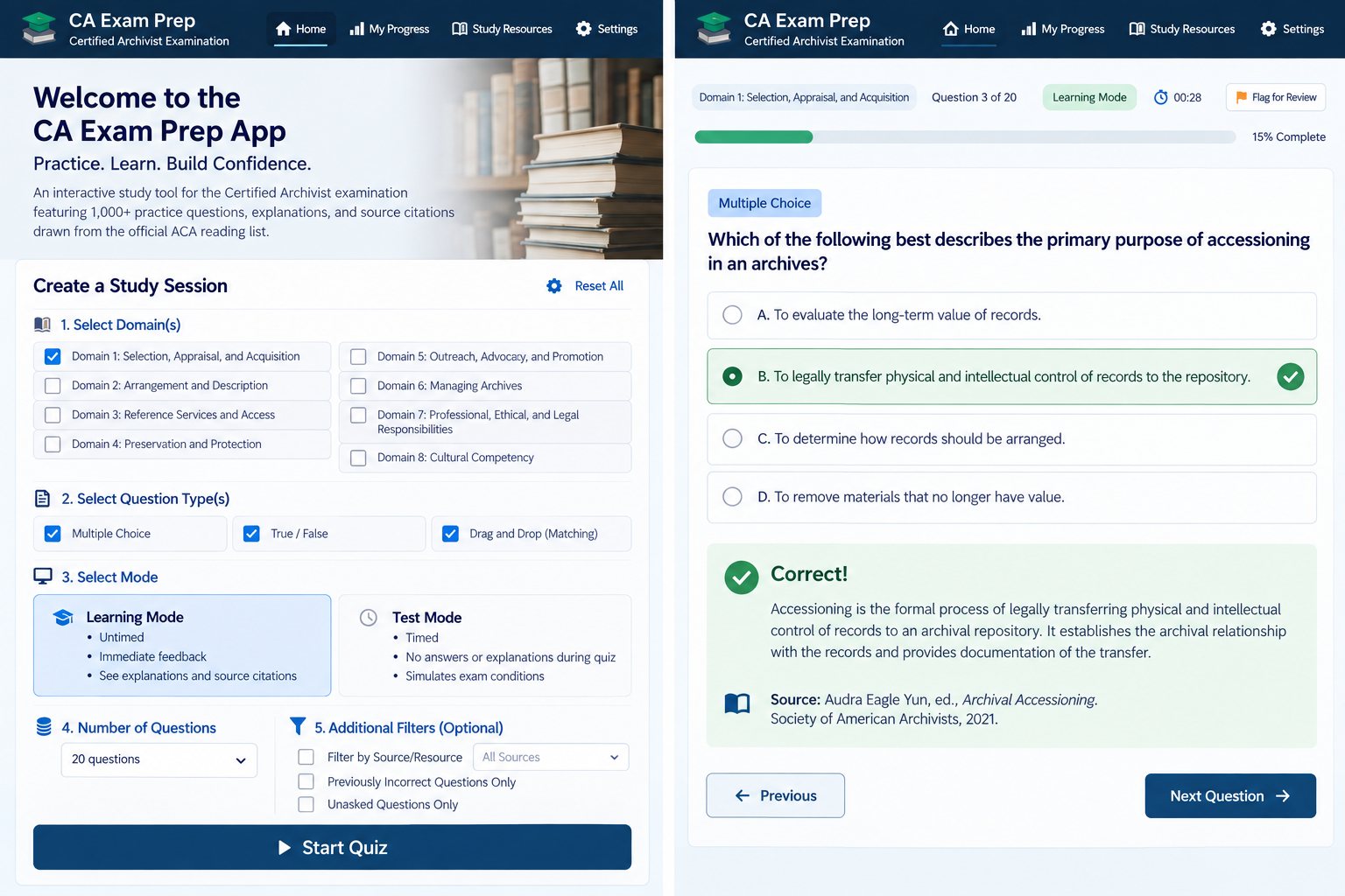 CA Exam Prep app: study session setup screen with domain, question type, mode, and filter options, and a Learning Mode question on accessioning with explanation and source citation