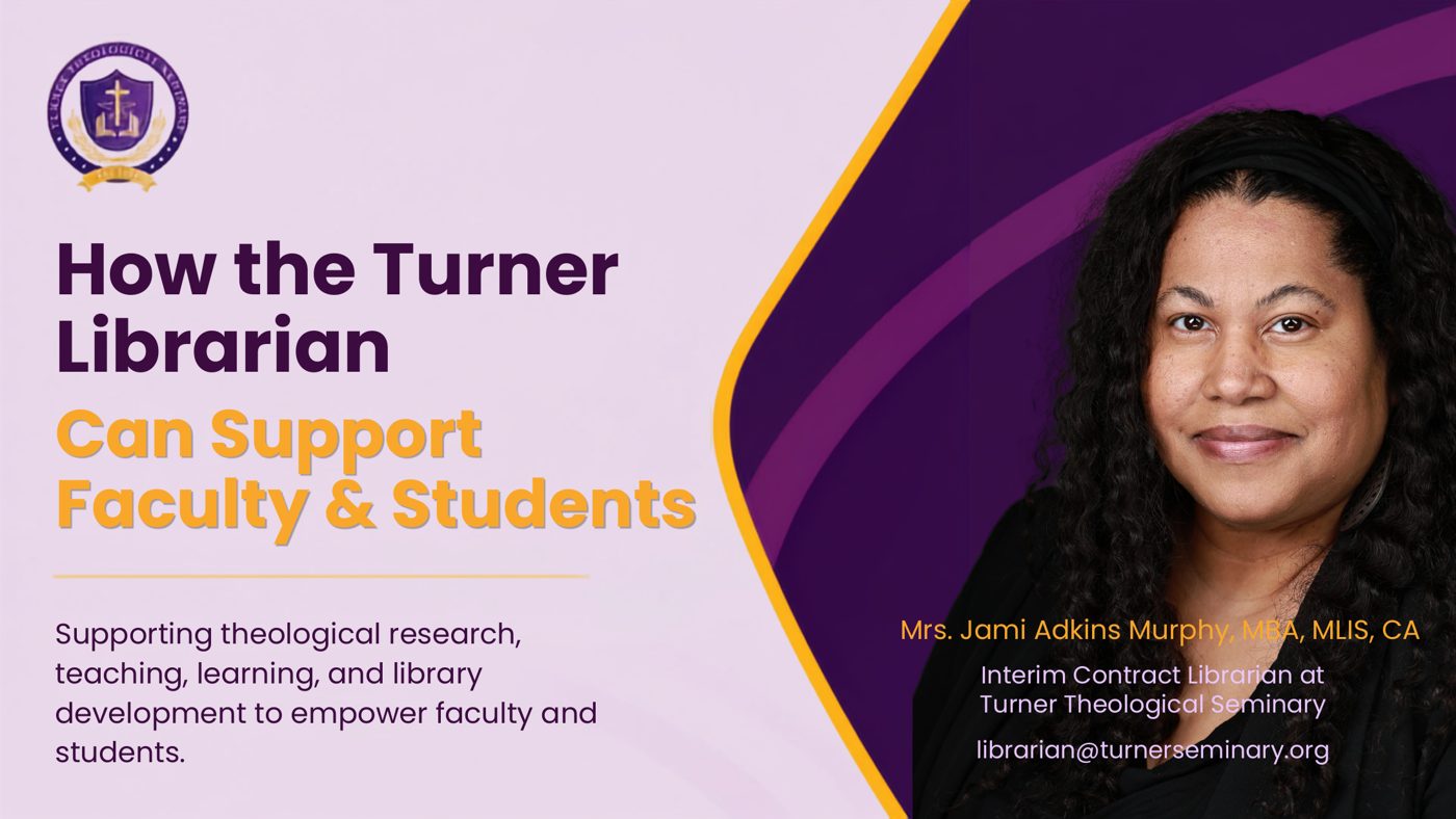 Title slide: How the Turner Librarian Can Support Faculty and Students