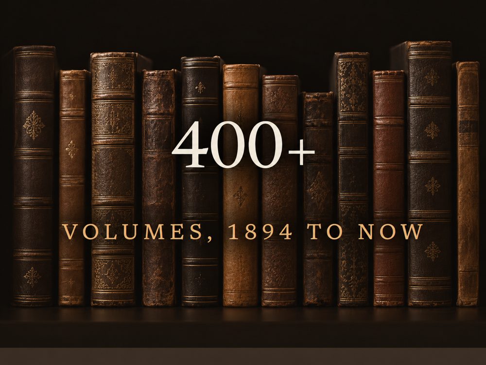 Row of leather-bound books with the caption 400+ volumes, 1894 to now