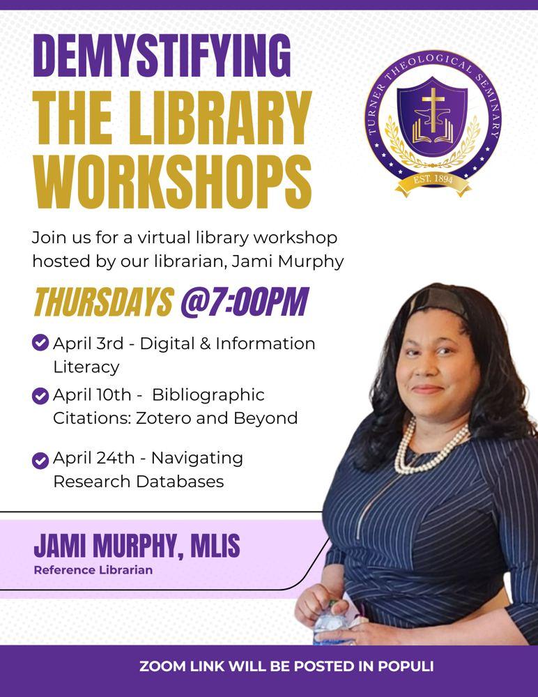 Flyer for the Demystifying the Library workshops: digital and information literacy, bibliographic citations with Zotero, and navigating research databases